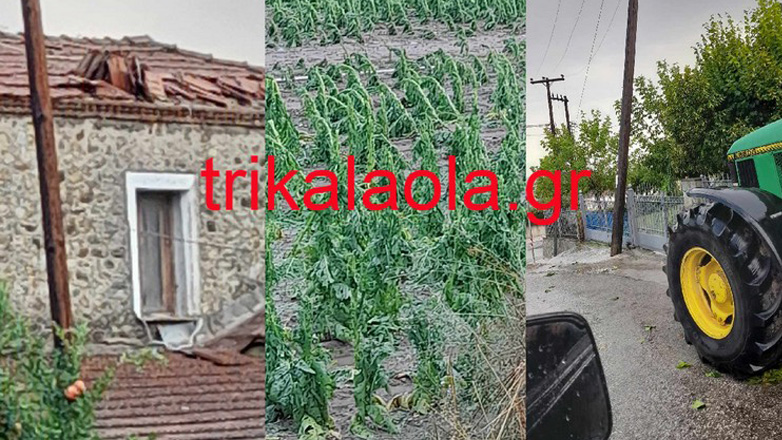 Τρίκαλα: Τεράστιες ζημιές από ισχυρό μπουρίνι σε Πλάτανο, Ρίζωμα και Αρδάνι