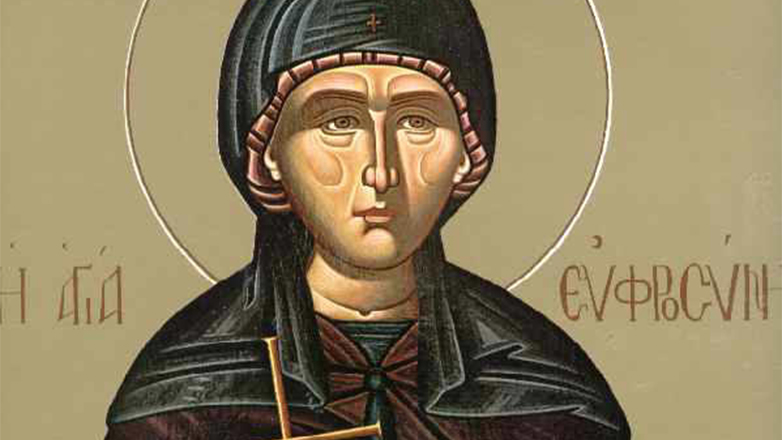 Ποια ήταν η Αγία Ευφροσύνη που τιμάται σήμερα
