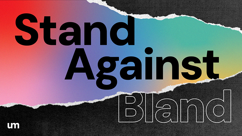 Η UM γιορτάζει την Stand Against Bland Day, μια ημέρα ενάντια στη μονοτονία και αφιερωμένη στη δημιουργικότητα