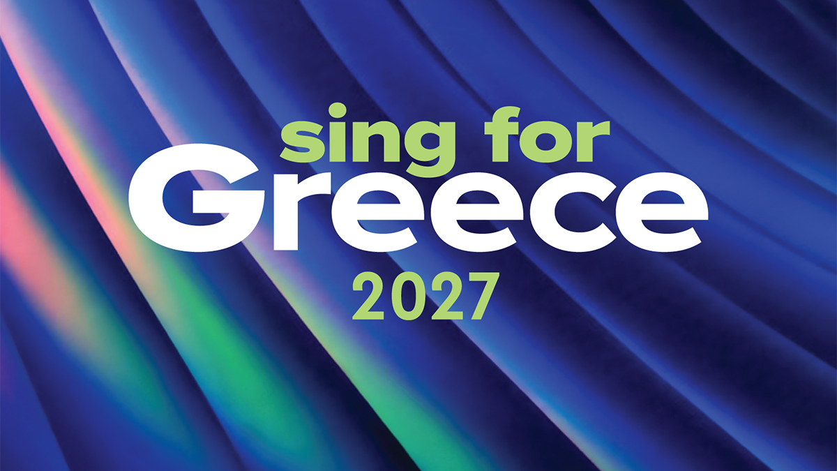 Eurovision 2027: Η προκήρυξη για την εκπροσώπηση της Ελλάδας στον 71ο Διαγωνισμό Τραγουδιού της Eurovision