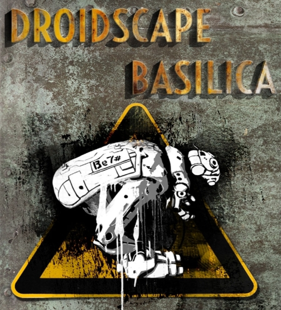Droidscape: Basilica