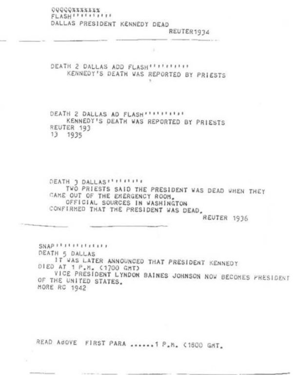 Τα διαδοχικά τηλεγραφήματα του Reuters που περιέγραφαν το θάνατο του Κένεντι.