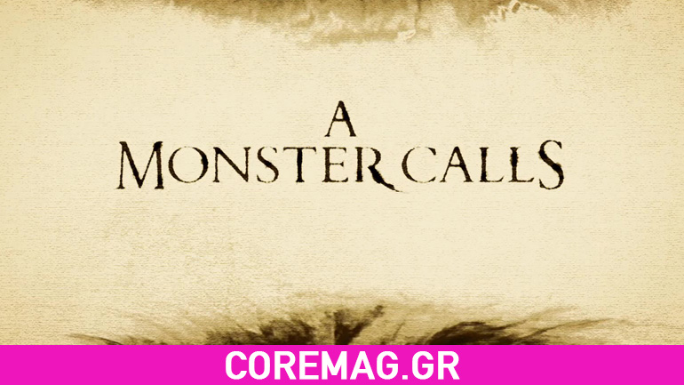 Ένα.. τεράσ(τιο) κάλεσμα και ζοφερή ατμόσφαιρα στο πρώτο trailer του A Monster Calls