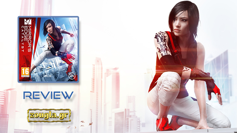 Mirror’s Edge Catalyst – Review: Aσφαλές παρκούρ στο σπίτι