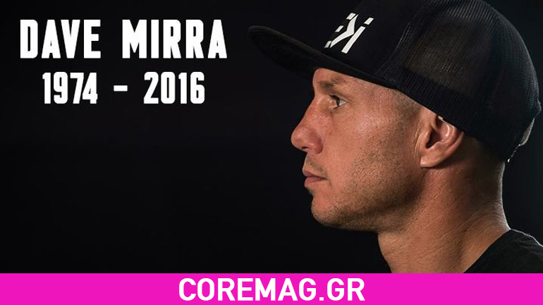 Φόρος τιμής στον Dave Mirra