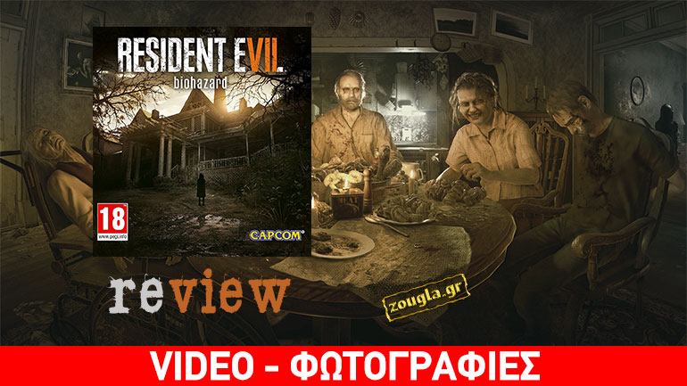Resident Evil 7: Biohazard – Review: O τρόμος επέστρεψε!