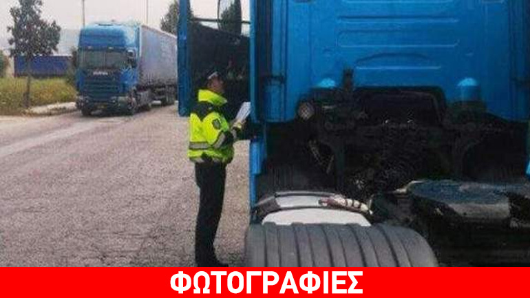 Τροχαία: Μέσα σε λίγες ώρες 671 παραβάσεις φορτηγών και λεωφορείων