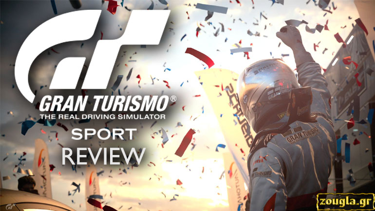 Gran Turismo Sport – Review: Απίστευτη οδηγική εμπειρία χωρίς… περιεχόμενο