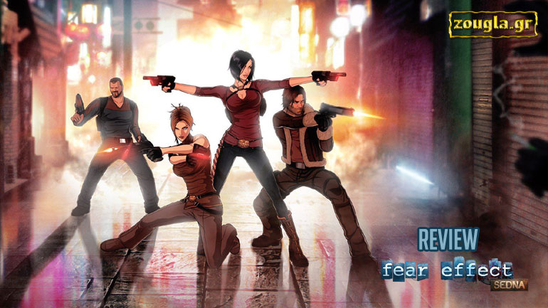 Fear Effect Sedna – Review: Ένας φίλος από τα παλιά επιστρέφει