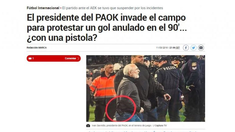 «Marca»: «Ο πρόεδρος του ΠΑΟΚ εισέβαλε στο γήπεδο με ένα πιστόλι;»
