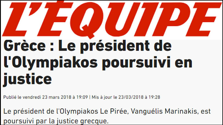 Η γαλλική «L’Equipe» για την ποινική δίωξη κατά Μαρινάκη