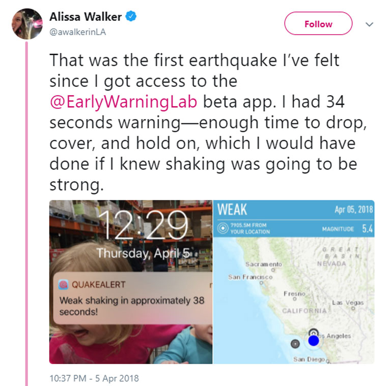 Κάτοικος του Λος Άντζελες έγραψε στο Twitter της πως με τη βοήθεια της εφαρμογής κατάφερε να προστατευτεί γρήγορα από τον σεισμό των 5,3R