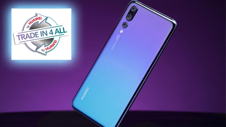 Huawei: Ανταλλάξτε την παλιά σας συσκευή και κερδίστε έκπτωση έως και 585€