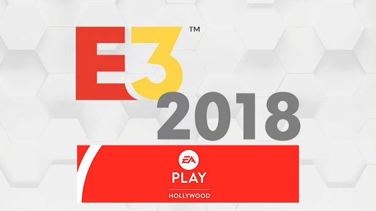 E3 2018: EA – Δείτε την παρουσίαση και όλες τις ανακοινώσεις