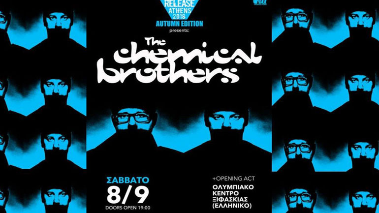 Οι Chemical Brothers έρχονται στην Αθήνα
