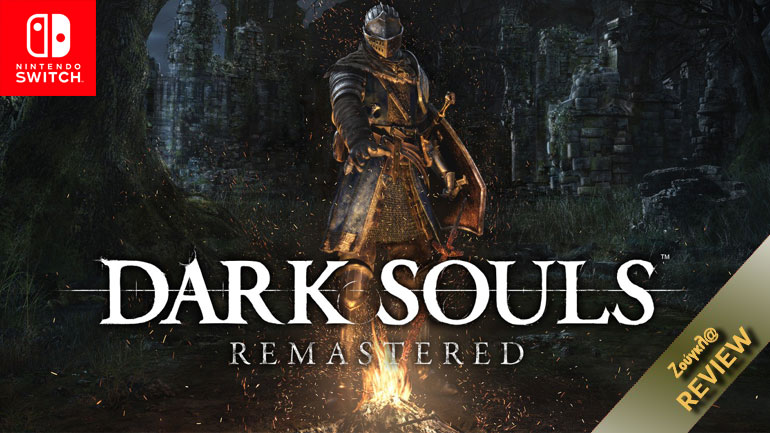 Dark Souls Remastered – Nintendo Switch Review: Το έπος σε φορητή μορφή