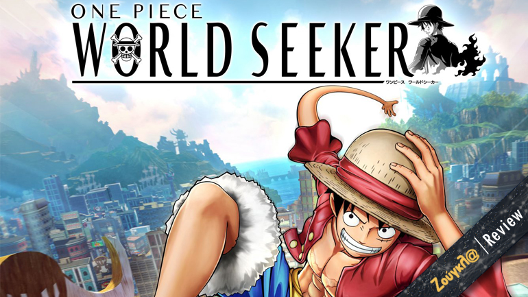 ONE PIECE World Seeker – Review: Για τους φίλους του anime