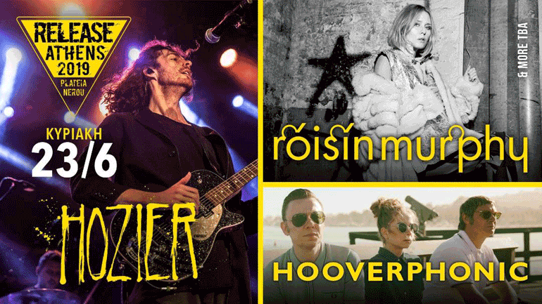 O Hozier, η Roisin Murphy και οι  Hooverphonic  έρχονται στο Release Athens 2019!