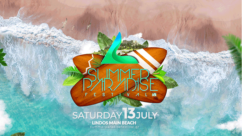 Summer Paradise Festival 2019 στη Λίνδο το Σάββατο 13 Ιουλίου