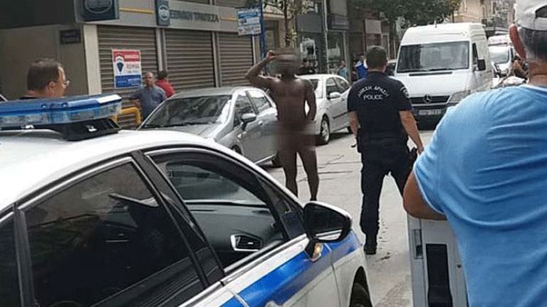 Λάρισα: Άνδρας κυκλοφορούσε γυμνός στο κέντρο της πόλης