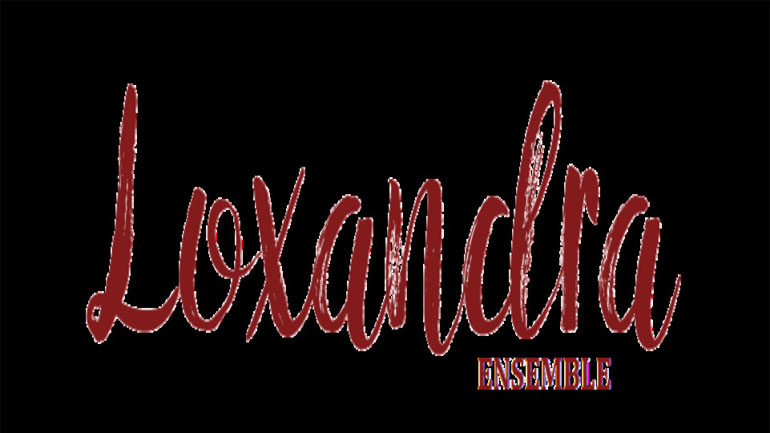 «Λωξάντρα» (Loxandra Ensemble) στο Γυάλινο Μουσικό Θέατρο