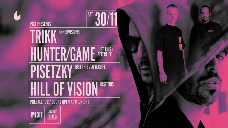 PIXI W/ TRIKK,  HUNTER/GAME, PISETZKY στο six d.o.g.s