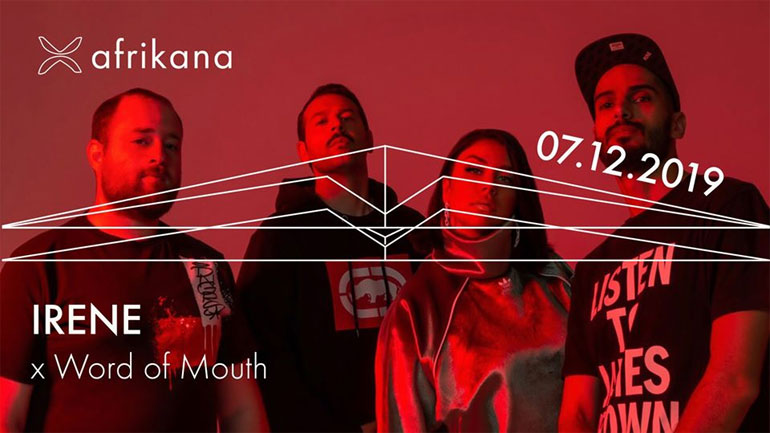 Irene x Word of Mouth στο Afrikana