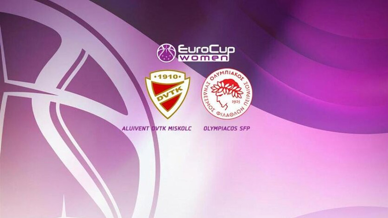 EuroCup γυναικών: Με Μίσκολτς ο Ολυμπιακός στα πλέι οφ