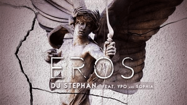 DJ Stephan Feat. YPO & Sophia «Eros» – Νέο Τραγούδι