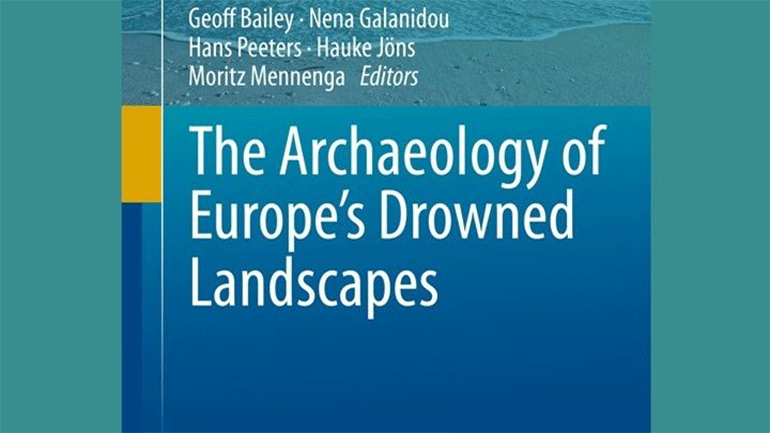 Βιβλίο ανοικτής πρόσβασης για την «Αρχαιολογία των Καταποντισμένων Τοπίων της Ευρώπης»