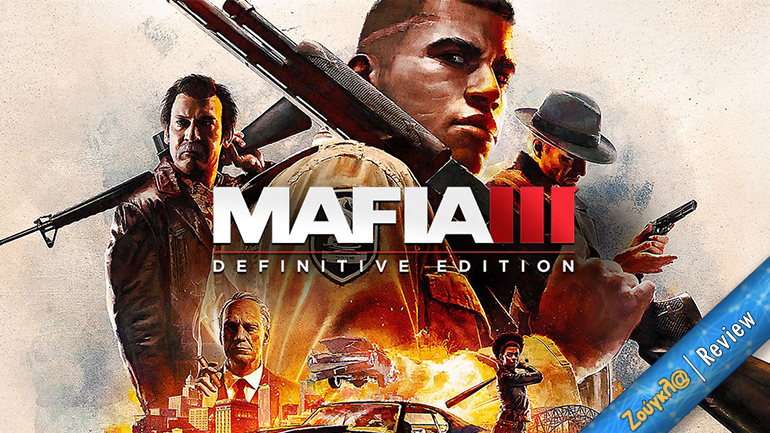 Mafia III: Definitive Edition – Review: Όχι η καλύτερη στιγμή της σειράς