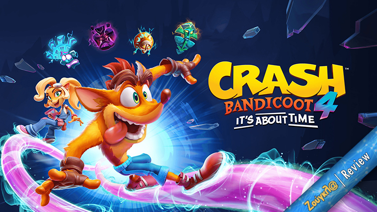 Crash Bandicoot 4: It’s About Time – Review: Καιρός ήταν!