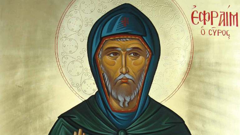 Ποιος ήταν ο Όσιος Εφραίμ ο Σύρος που τιμάται σήμερα