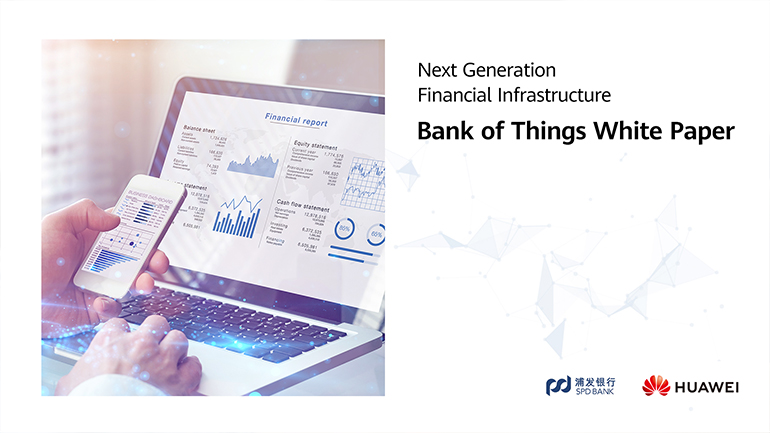 Huawei: Αλλάζοντας τον κόσμο με το Bank of Things