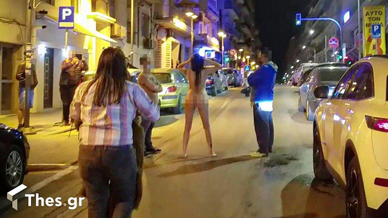 Θεσσαλονίκη: Γυναίκα έβγαλε τα ρούχα της και βγήκε σε κεντρικό δρόμο