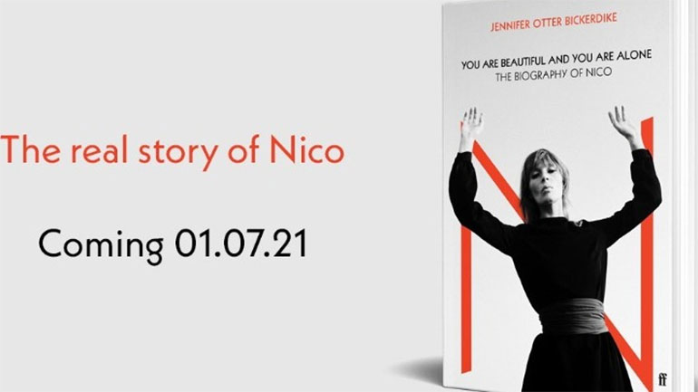 The Biography of Nico: Νέο βιβλίο για τη συμβολή της τραγουδίστριας στη ροκ