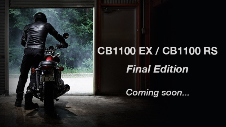 Αυτή είναι η προαναγγελία του Final Edition Honda CB1100EX και CB1100RS.
