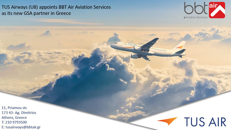 Η TUS Airways ορίζει την BBT Air- Aviation Services ως Γενικό Αντιπρόσωπο Πωλήσεων στην Ελλάδα