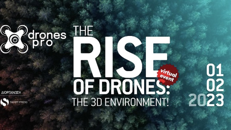 Δείτε το ψηφιακό συνέδριο Drones Pro 2023 – «The Rise of Drones: Τhe 3D environment» της Smartpress