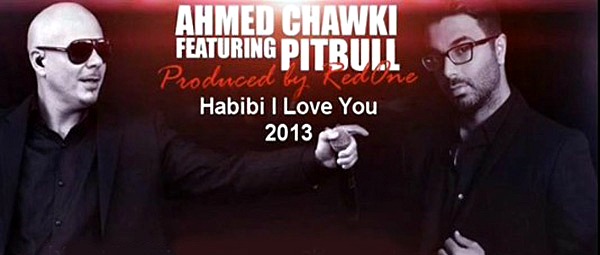“Habibi I love you”: Ahmed Chawki & Pitbull σε μια συνεργασία έκπληξη!