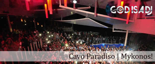 God is a DJ: Cavo Paradiso “LIVE” TV!