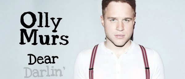 “Dear Darlin”: Το νέο video clip του Olly Murs επιτέλους έφτασε!