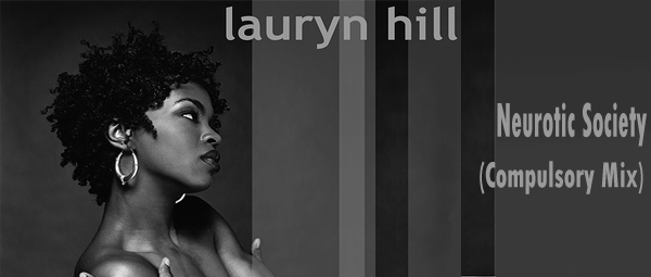 “Neurotic Society”: Ακούστε το νέο single της Ms.Lauryn Hill!