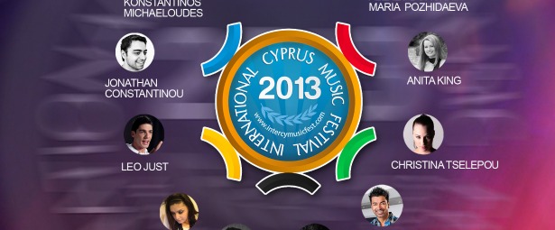 Έρχεται το 1st International Cyprus Music Festival 2013!