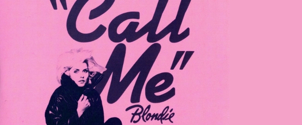 CALL ME – Blondie | Η ιστορία του τραγουδιού