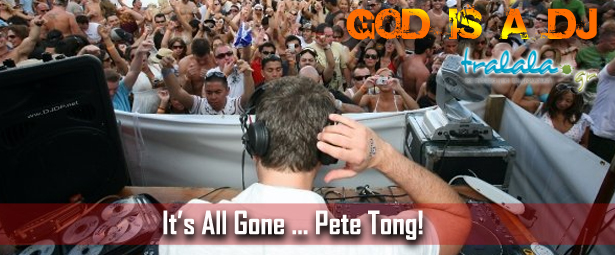 God is a DJ: It’s all gone … Pete Tong! Η ταινία που λέει πολλά!