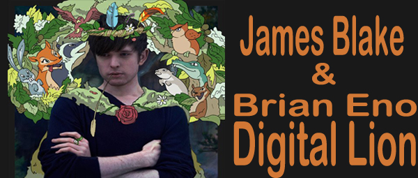 James Blake & Brian Eno: Ακούστε την καινούρια συνεργασία!