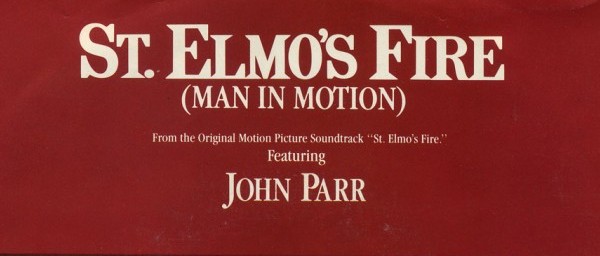 Το «St. Elmo’s Fire (Man In Motion)» του John Parr ανεβαίνει στο Νο1 των Η.Π.Α. στις 7 Σεπτεμβρίου 1985