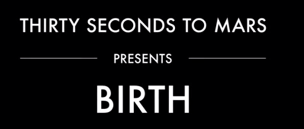 “Birth”: Το νέο lyric video των 30 Seconds To Mars!