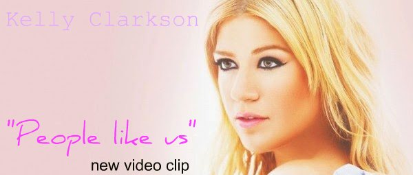 Δείτε το νέο video clip της Kelly Clarkson “People like us”